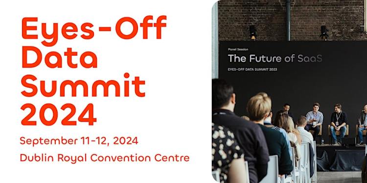 Eyes-Off Data Summit